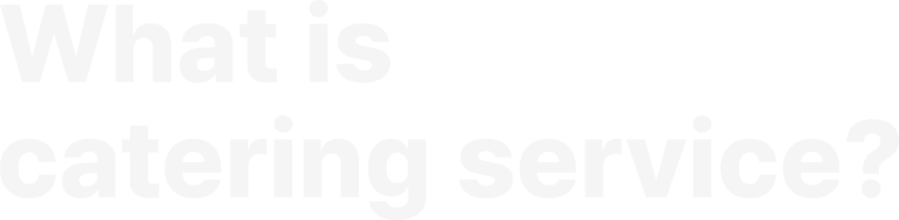 what-is-catering-service